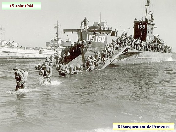 15 août 1944 Débarquement de Provence 