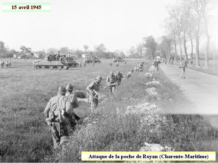 15 avril 1945 Attaque de la poche de Royan (Charente-Maritime) 