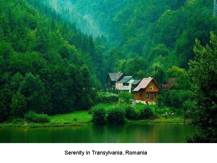 Serenity in Transylvania, Romania 