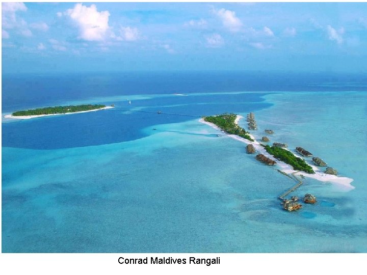 Conrad Maldives Rangali 