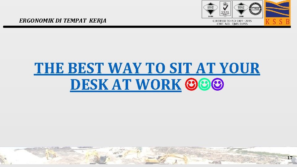 ERGONOMIK DI TEMPAT KERJA THE BEST WAY TO SIT AT YOUR DESK AT WORK