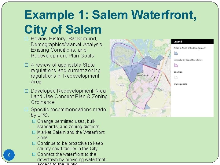 Example 1: Salem Waterfront, City of Salem � Review History, Background, Demographics/Market Analysis, Existing