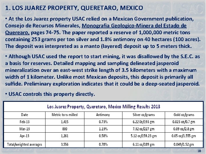 1. LOS JUAREZ PROPERTY, QUERETARO, MEXICO • At the Los Juarez property USAC relied