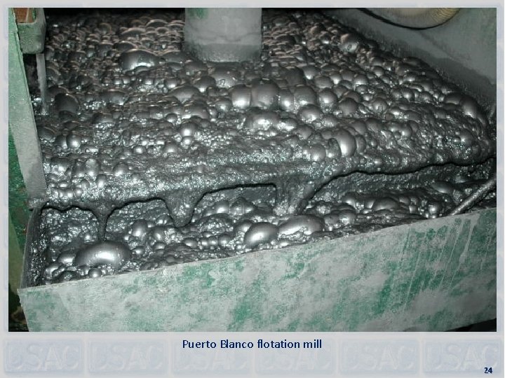Puerto Blanco flotation mill 24 