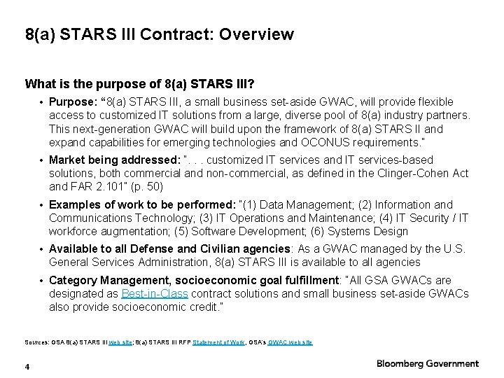 8(a) STARS III Contract: Overview What is the purpose of 8(a) STARS III? •