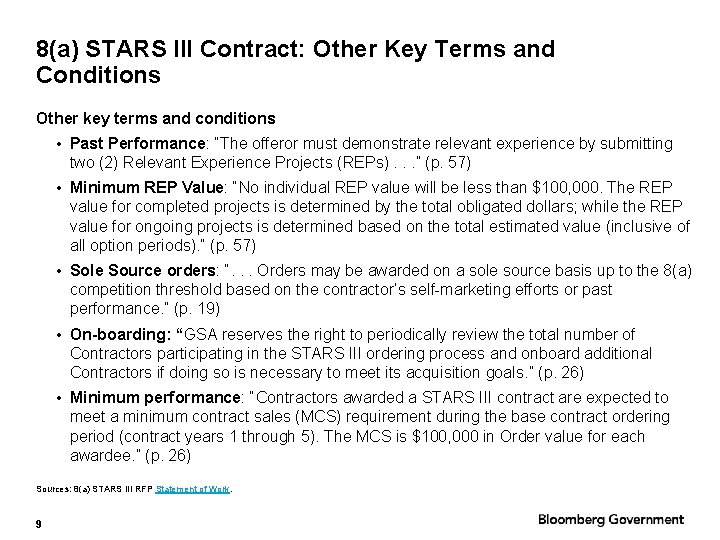 8(a) STARS III Contract: Other Key Terms and Conditions Other key terms and conditions
