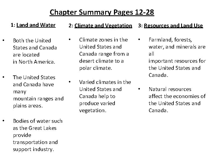 Chapter Summary Pages 12 -28 1: Land Water 2: Climate and Vegetation • • Chapter Summary Pages 12 -28 1: Land Water 2: Climate and Vegetation • •