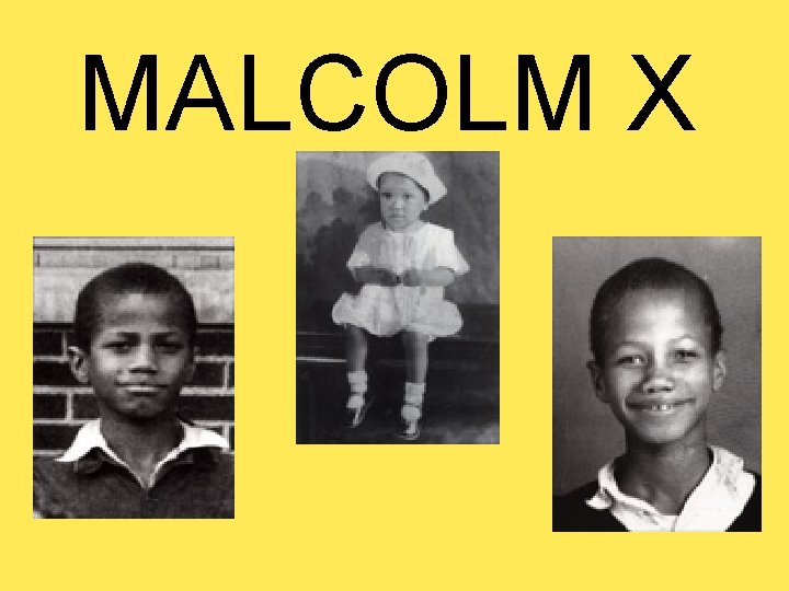 MALCOLM X 