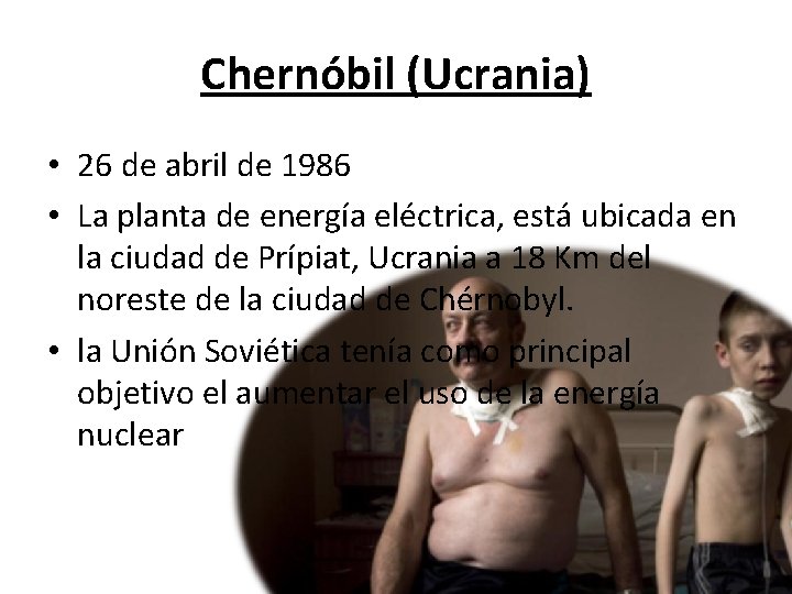 Chernóbil (Ucrania) • 26 de abril de 1986 • La planta de energía eléctrica,