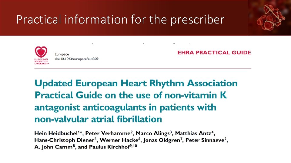 Practical information for the prescriber 