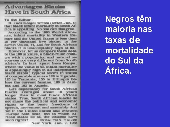 Negros têm maioria nas taxas de mortalidade do Sul da África. 