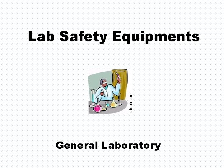 Lab Safety Equipments General Laboratory 