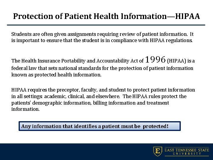 Protection of Patient Health Information—HIPAA Students are often given assignments requiring review of patient