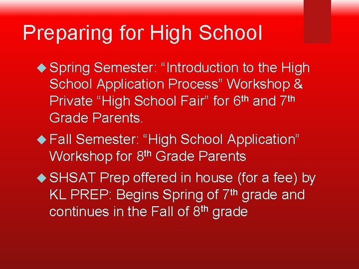 Preparing for High School Spring Semester: “Introduction to the High School Application Process” Workshop