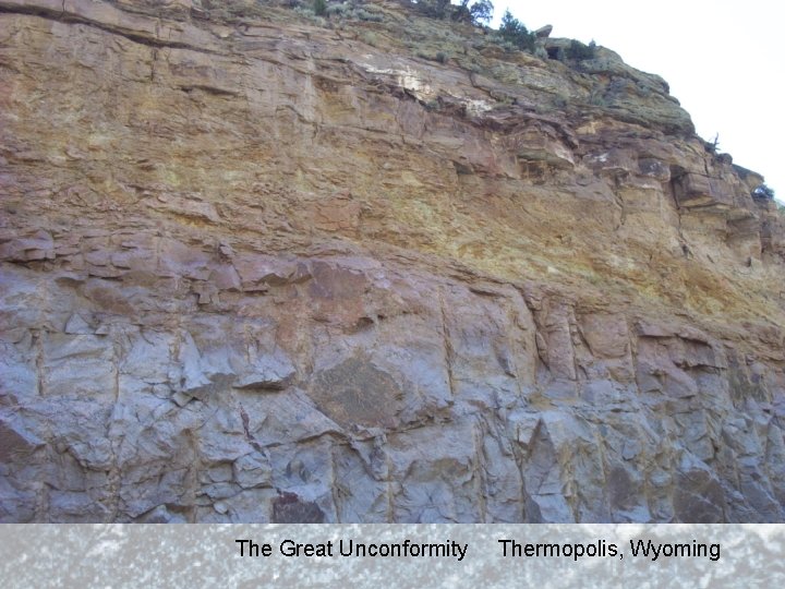The Great Unconformity Thermopolis, Wyoming 