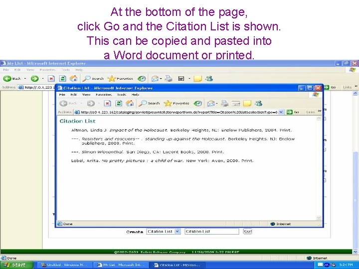 At the bottom of the page, click Go and the Citation List is shown.