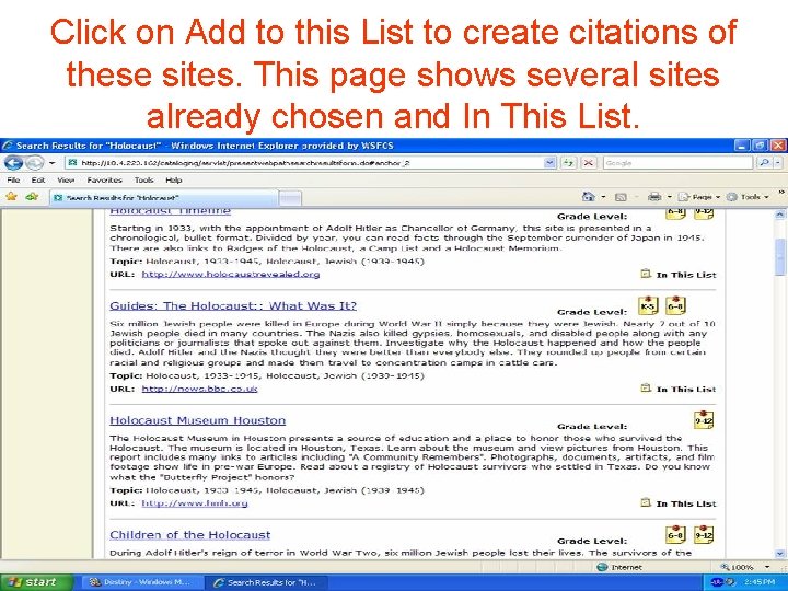 Click on Add to this List to create citations of these sites. This page