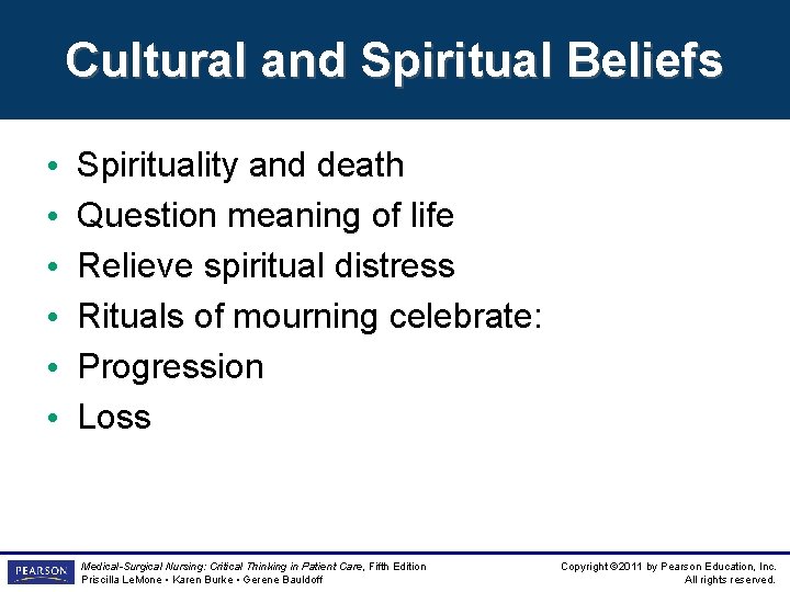 Cultural and Spiritual Beliefs • • • Spirituality and death Question meaning of life Cultural and Spiritual Beliefs • • • Spirituality and death Question meaning of life