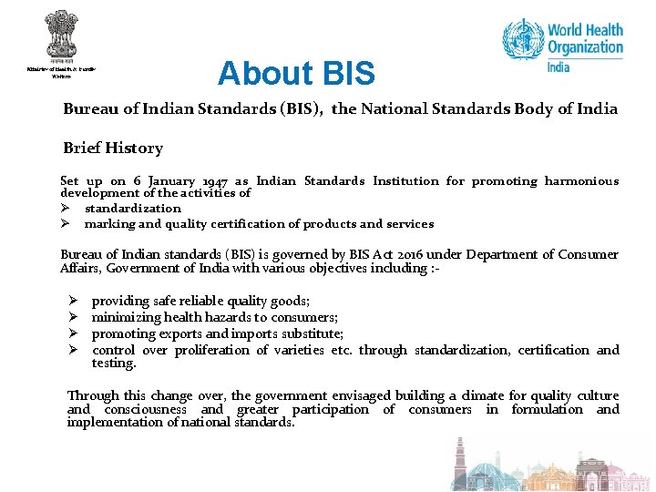About BIS Bureau of Indian Standards (BIS), the National Standards Body of India Brief