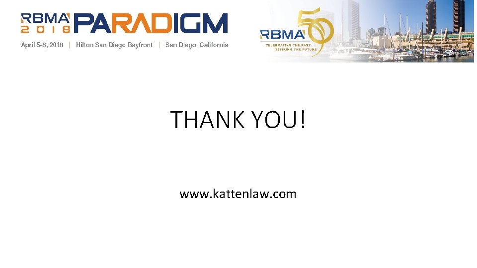 THANK YOU! www. kattenlaw. com 