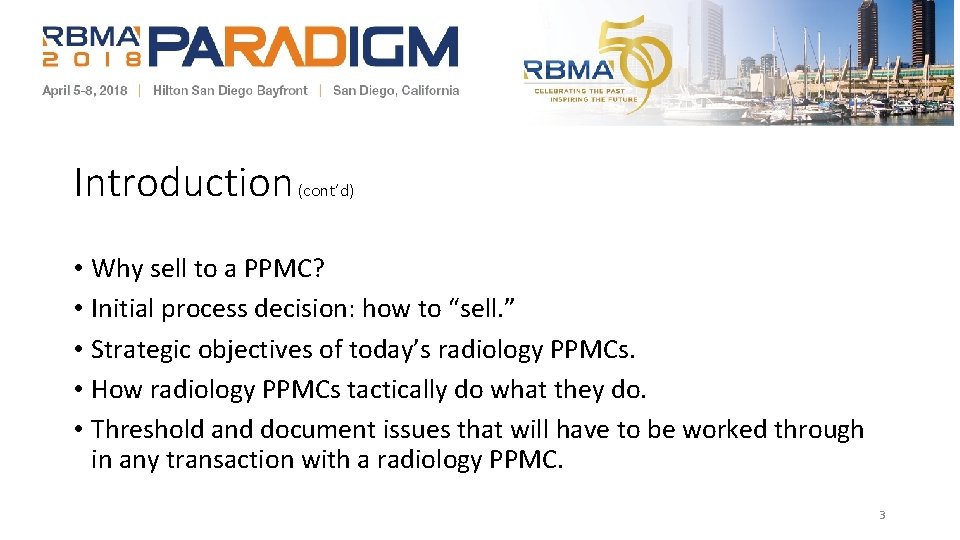 Introduction (cont’d) • Why sell to a PPMC? • Initial process decision: how to