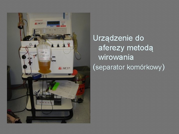 Urządzenie do aferezy metodą wirowania (separator komórkowy) 