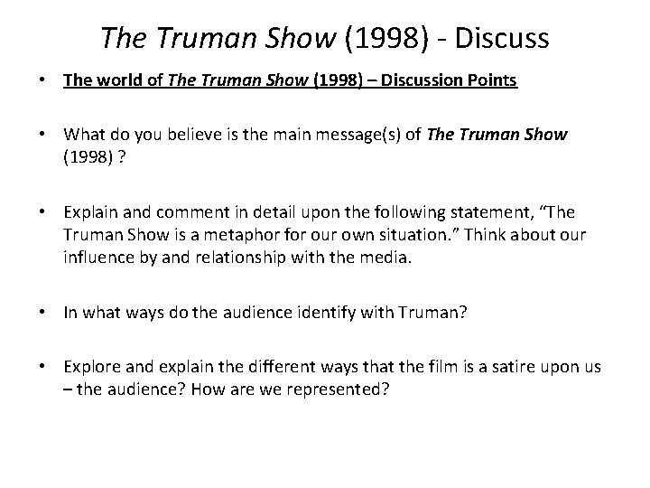 The Truman Show (1998) - Discuss • The world of The Truman Show (1998) The Truman Show (1998) - Discuss • The world of The Truman Show (1998)