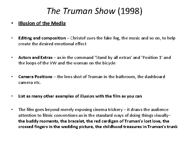 The Truman Show (1998) • Illusion of the Media • Editing and composition – The Truman Show (1998) • Illusion of the Media • Editing and composition –