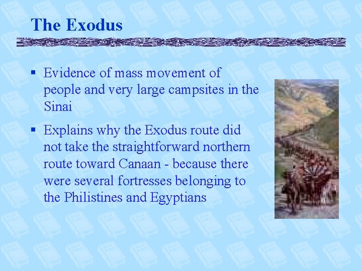 The Exodus § Evidence of mass movement of people and very large campsites in