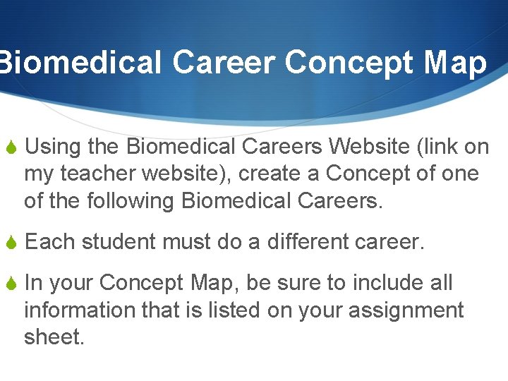 Biomedical Career Concept Map S Using the Biomedical Careers Website (link on my teacher