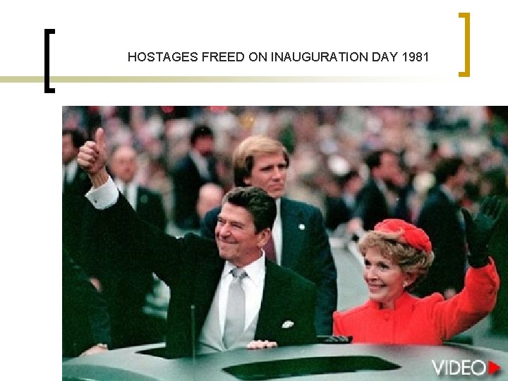 HOSTAGES FREED ON INAUGURATION DAY 1981 