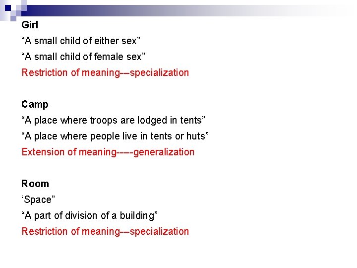 Girl “A small child of either sex” “A small child of female sex” Restriction