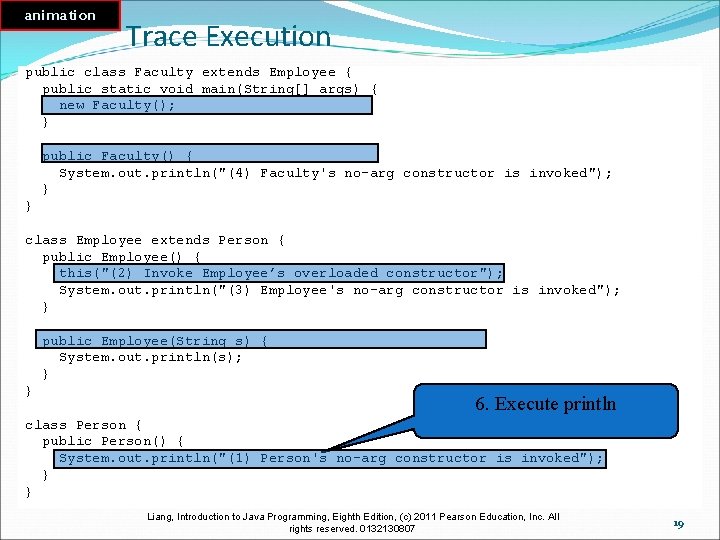 animation Trace Execution public class Faculty extends Employee { public static void main(String[] args)