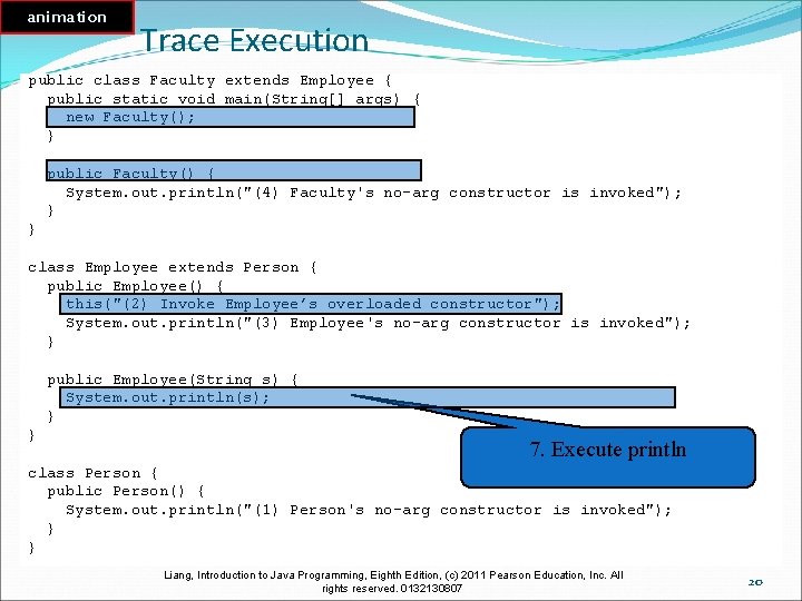 animation Trace Execution public class Faculty extends Employee { public static void main(String[] args)