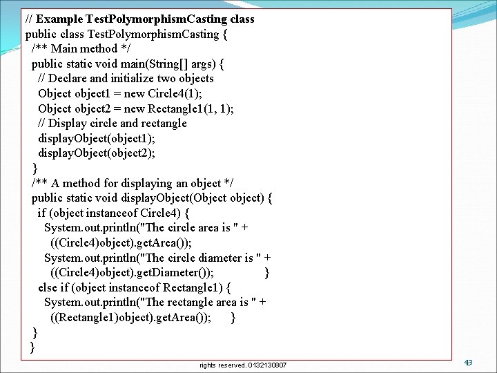 // Example Test. Polymorphism. Casting class public class Test. Polymorphism. Casting { /** Main