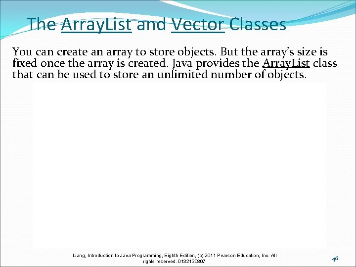 The Array. List and Vector Classes You can create an array to store objects.