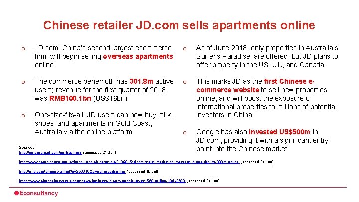 Chinese retailer JD. com sells apartments online o JD. com, China’s second largest ecommerce