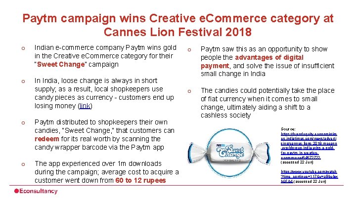 Paytm campaign wins Creative e. Commerce category at Cannes Lion Festival 2018 o Indian