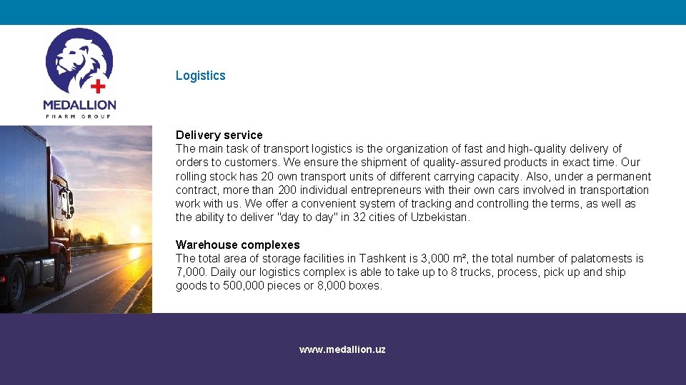 Logistics Delivery service The main task of transport logistics is the organization of fast