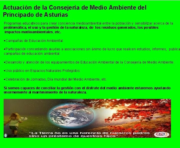 Actuación de la Consejería de Medio Ambiente del Principado de Asturias Programas educativos para