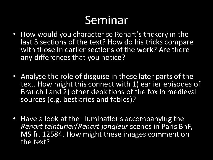 Seminar • How would you characterise Renart’s trickery in the last 3 sections of Seminar • How would you characterise Renart’s trickery in the last 3 sections of