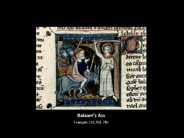 Balaam’s Ass Français 152, fol. 78 v 
