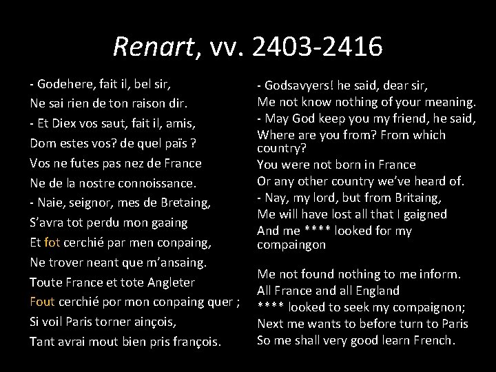 Renart, vv. 2403 -2416 - Godehere, fait il, bel sir, Ne sai rien de