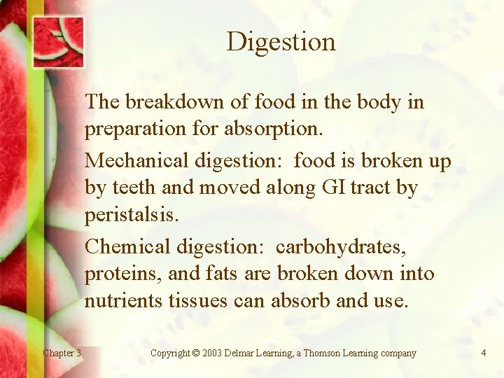 Digestion The breakdown of food in the body in preparation for absorption. Mechanical digestion: