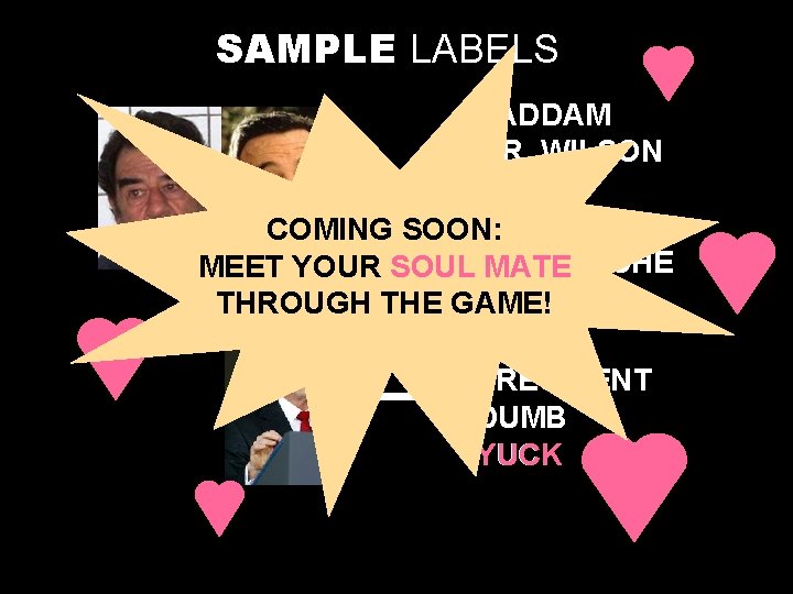 SAMPLE LABELS SADDAM MR. WILSON MAN FACE COMING SOON: MEET YOUR SOULMOUSTACHE MATE THROUGH
