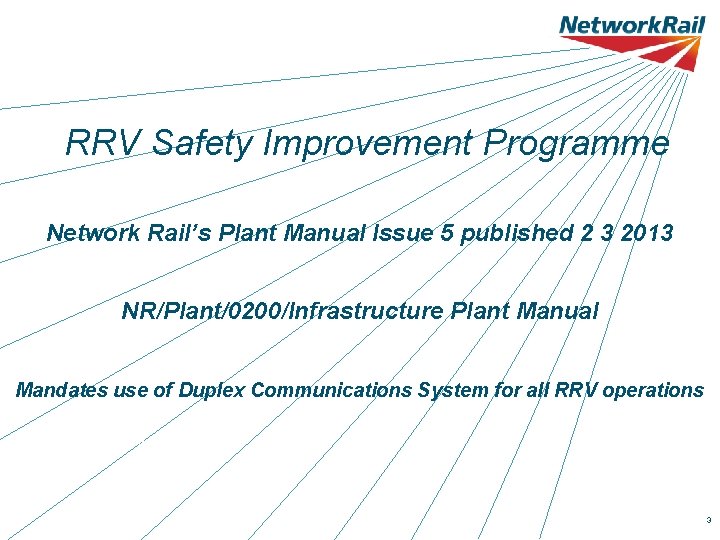 RRV Safety Improvement Programme Network Rail’s Plant Manual Issue 5 published 2 3 2013