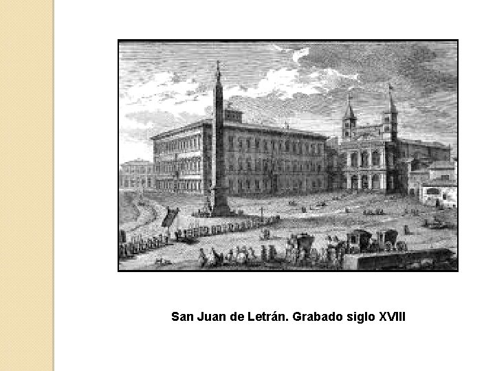 San Juan de Letrán. Grabado siglo XVIII 