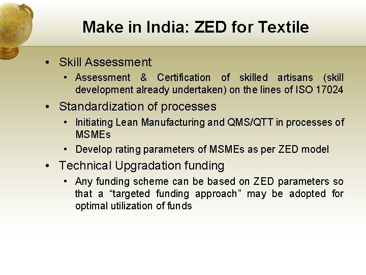 Make in India: ZED for Textile • Skill Assessment • Assessment & Certification of