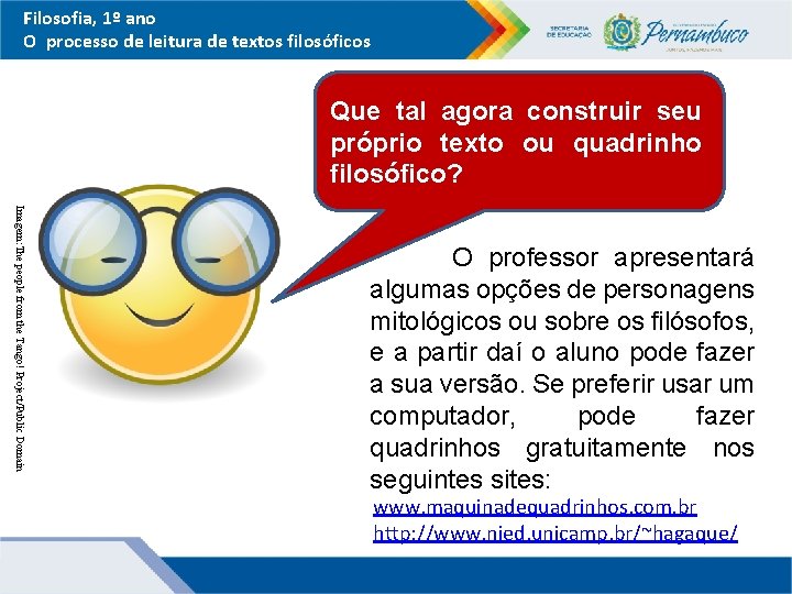 Filosofia, 1º ano O processo de leitura de textos filosóficos Que tal agora construir