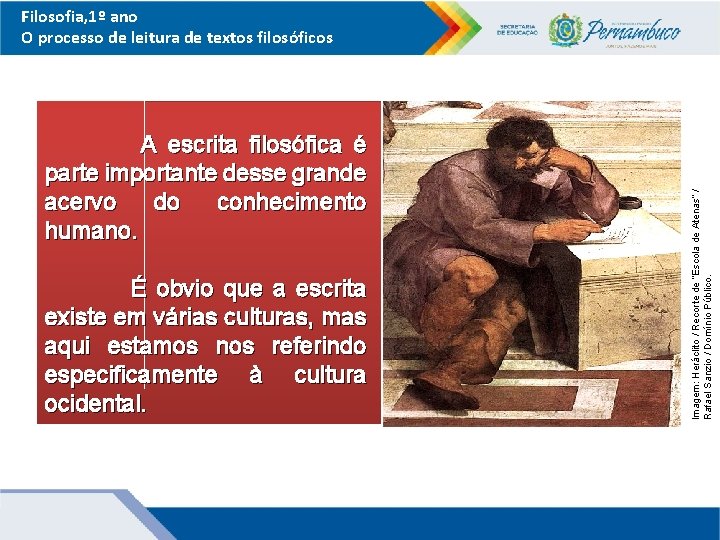 Filosofia, 1º ano O processo de leitura de textos filosóficos A escrita filosófica é